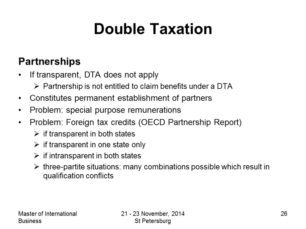 Master of International Business 21 - 23 November, 2014 St Petersburg 26 Double Taxation